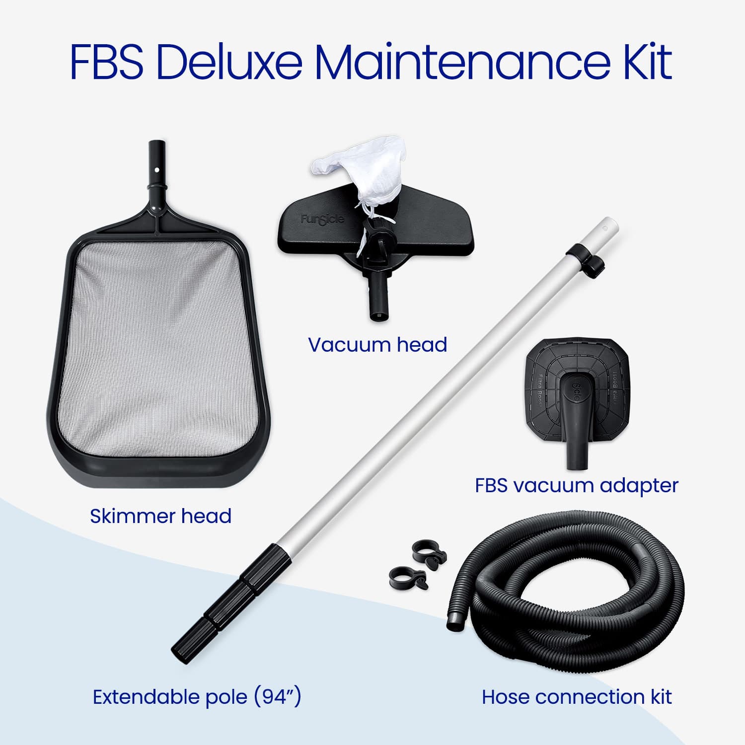 FBS Deluxe Maintenance Kit with skimmer head, vacuum head, extendable pole, hose connection kit on a white background.