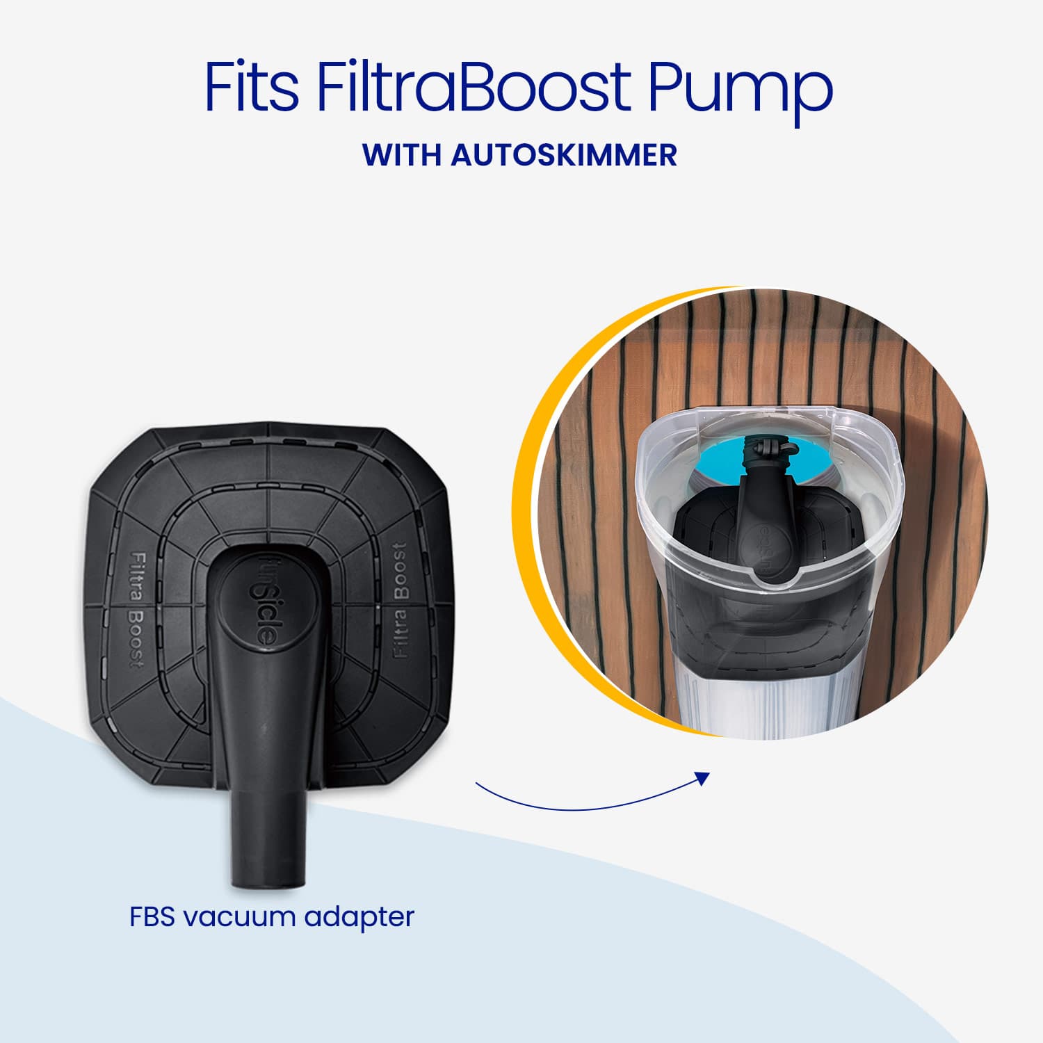 FBS vacuum adapter for FiltraBoost Pump with Autoskimmer on a white background