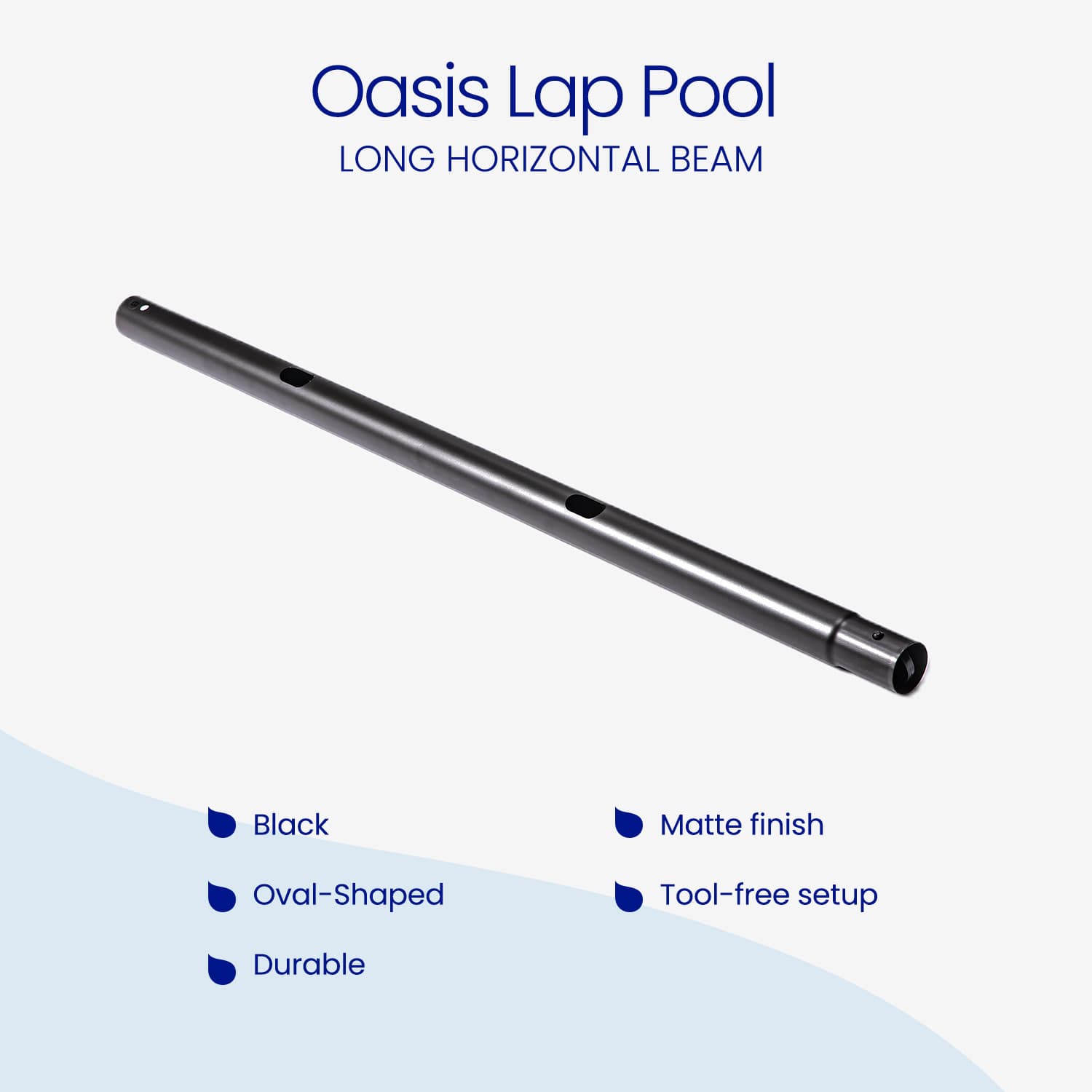 Long horizontal beam labeled 'Oasis Lap Pool' with features listed on a white background