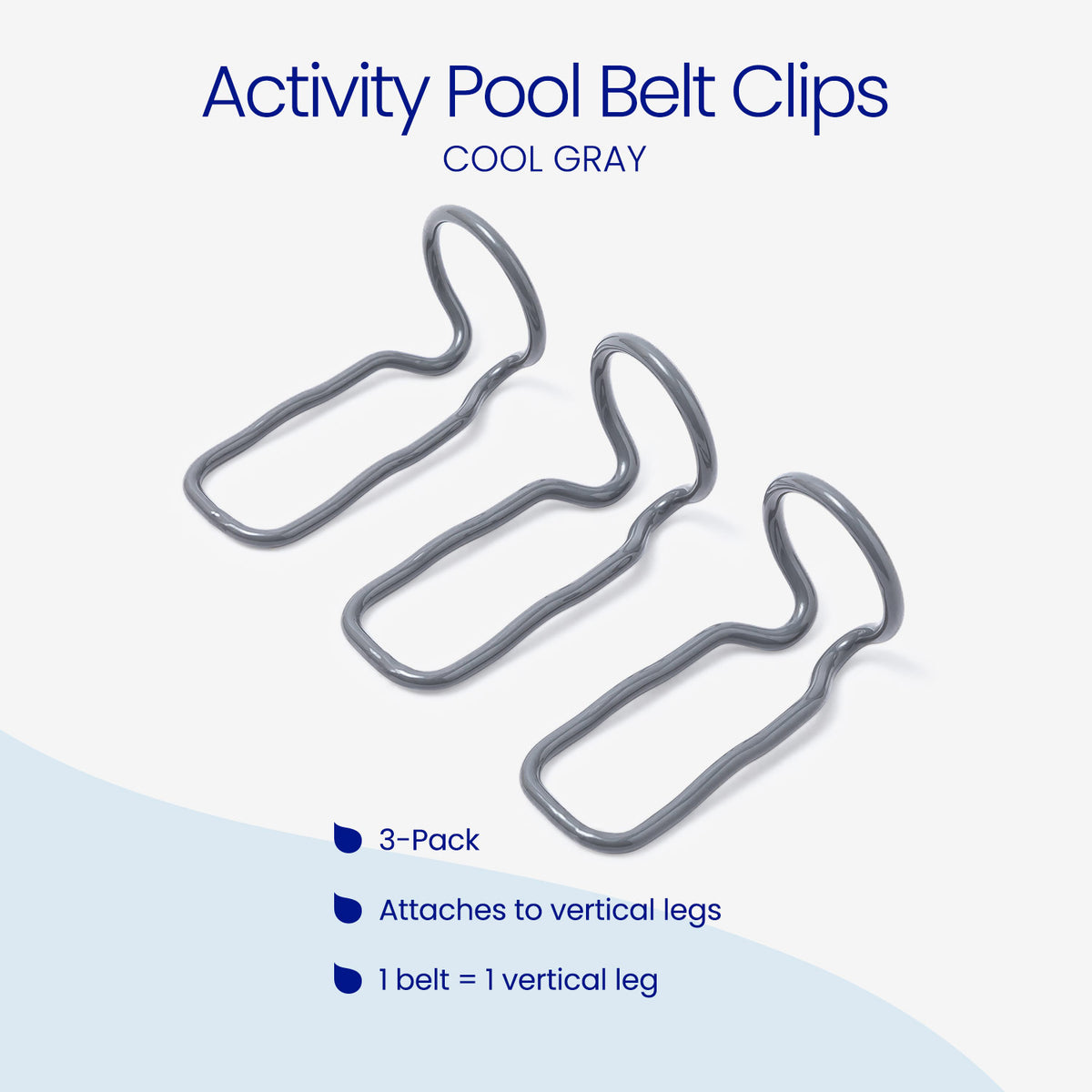 3-pack of cool gray Funsicle Activity Pool Belt Clips, wire clips with a looped top. Features: attaches to vertical legs, with one belt clip per vertical leg.
