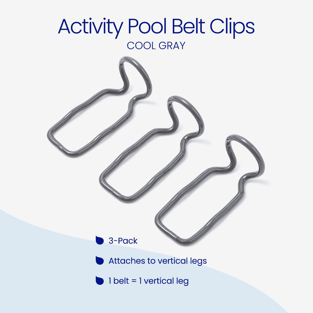 3-pack of cool gray Funsicle Activity Pool Belt Clips, wire clips with a looped top. Features: attaches to vertical legs, with one belt clip per vertical leg.