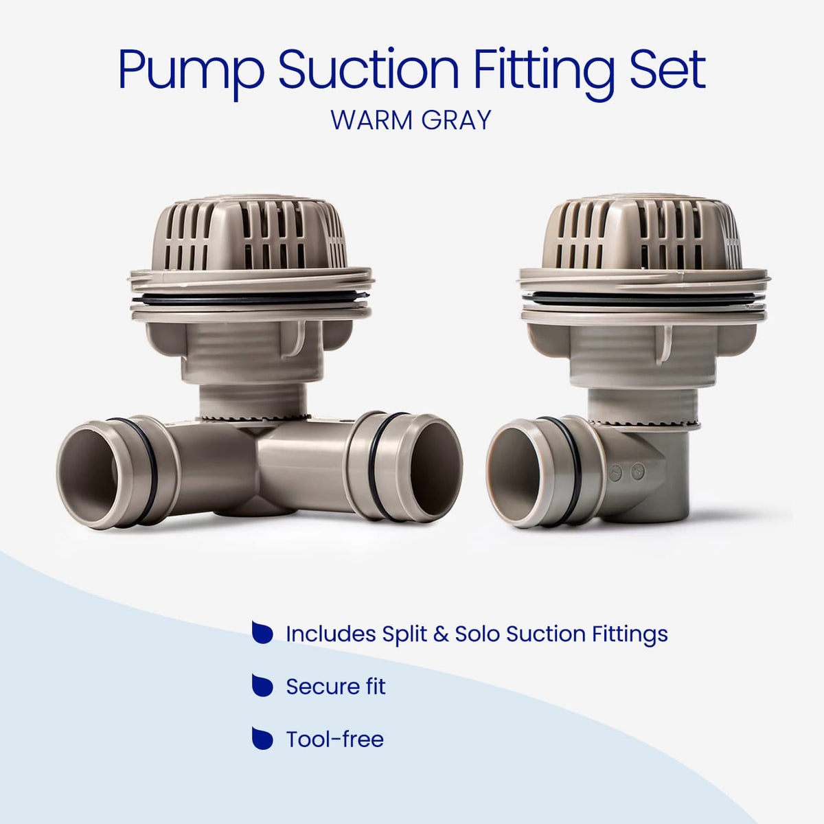 Warm Gray Funsicle Pump Suction Fitting Set, including a split suction fitting with two hose ports and a solo suction fitting with one port, each topped with a strainer cap. Features: secure fit and tool-free installation.