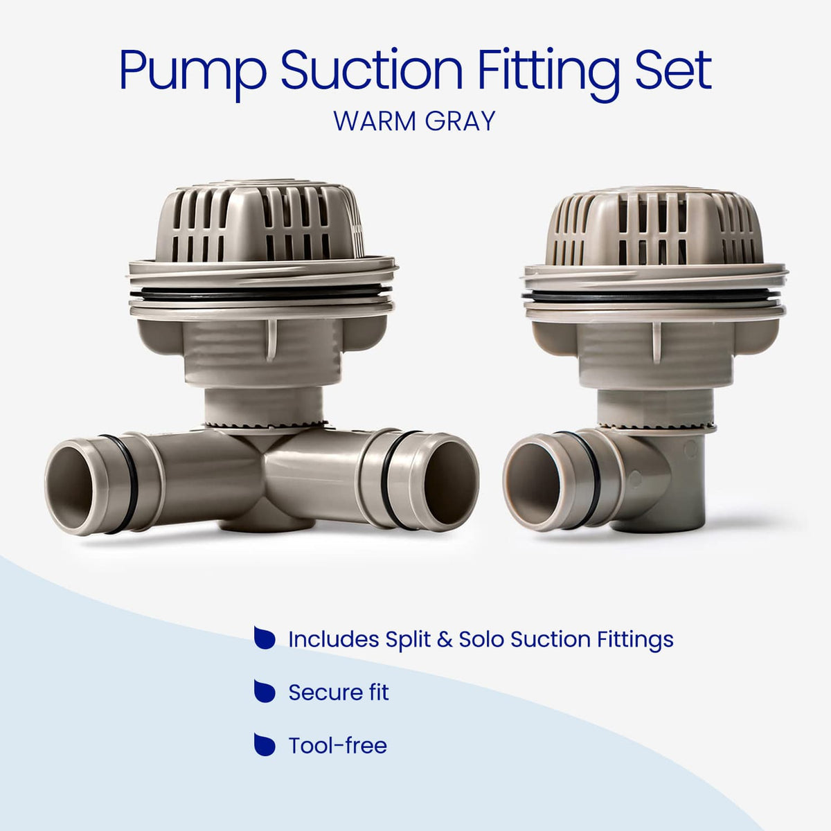Warm Gray  Funsicle Pump Suction Fitting Set, including a split suction fitting with two hose ports and a solo suction fitting with one port, each topped with a strainer cap. Features: secure fit and tool-free installation.
