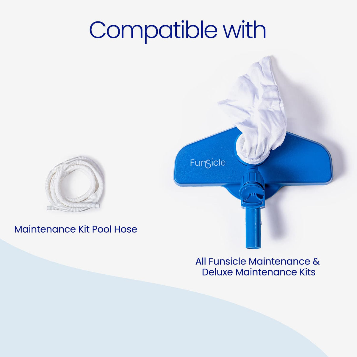 A blue Funicle pool vacuum attachment shown with a white cleaning cloth and a coiled white hose on a white background, with text reading 'Compatible with' and labels identifying the maintenance kit pool hose and all Funsicle maintenance kits.