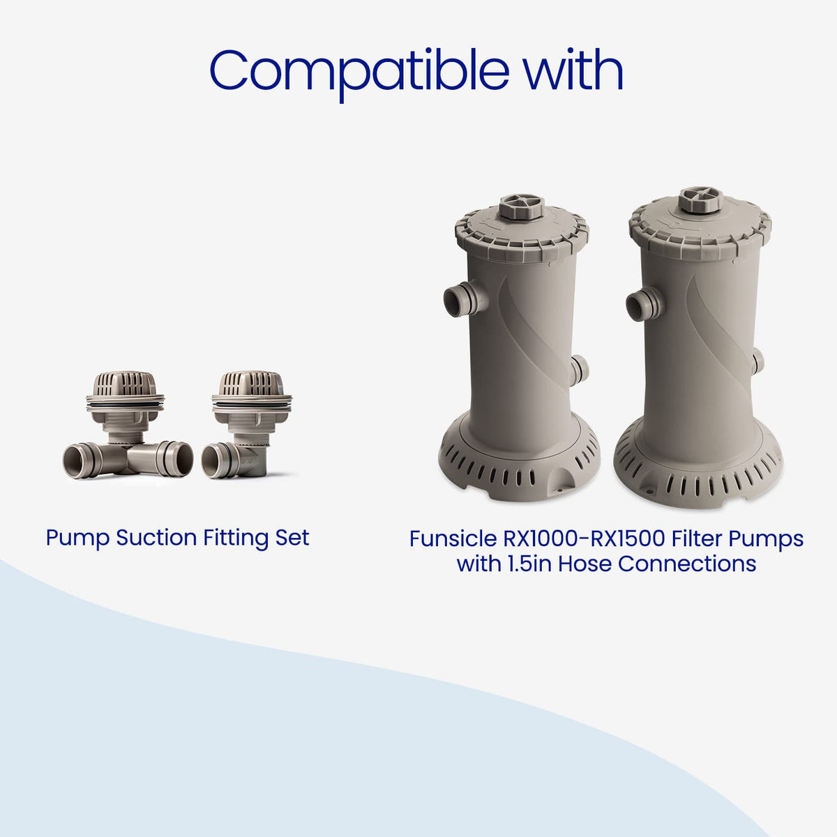 Warm Gray Funsicle Pump Suction Fitting Set shown beside two Funsicle cartridge filter pumps, indicating compatibility with RX1000–RX1500 filter pumps with 1.5-inch hose connections.