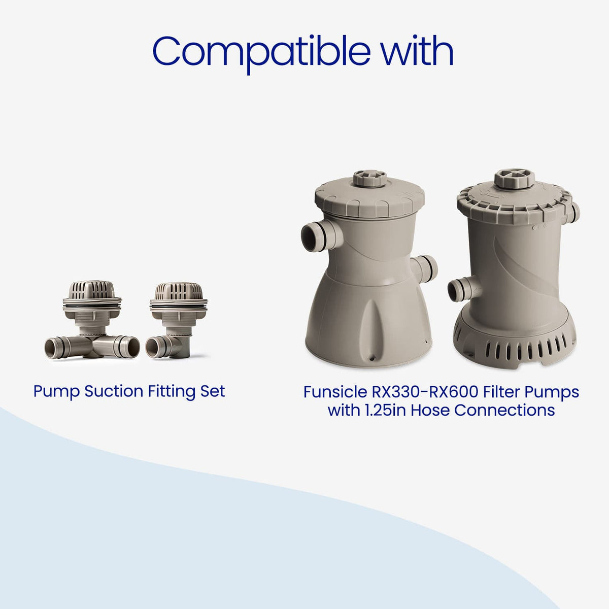 Warm Gray Funsicle Pump Suction Fitting Set shown beside two Funsicle cartridge filter pumps, indicating compatibility with RX330–RX600 filter pumps with 1.25-inch hose connections.