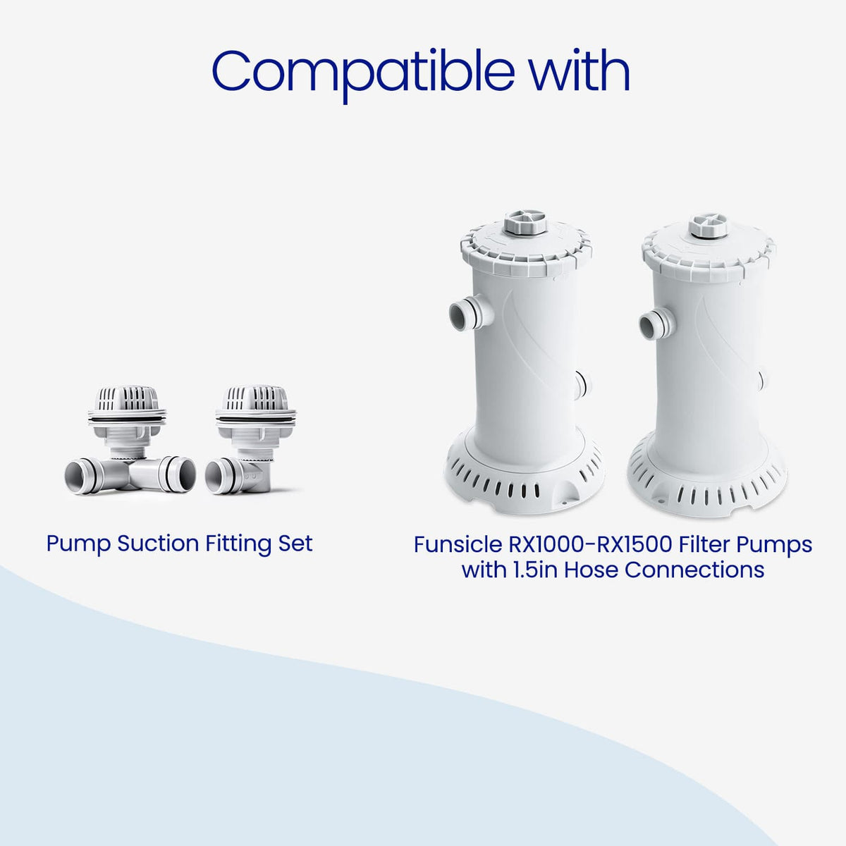 White Funsicle Pump Suction Fitting Set shown beside two Funsicle cartridge filter pumps, indicating compatibility with RX1000–RX1500 filter pumps with 1.5-inch hose connections.