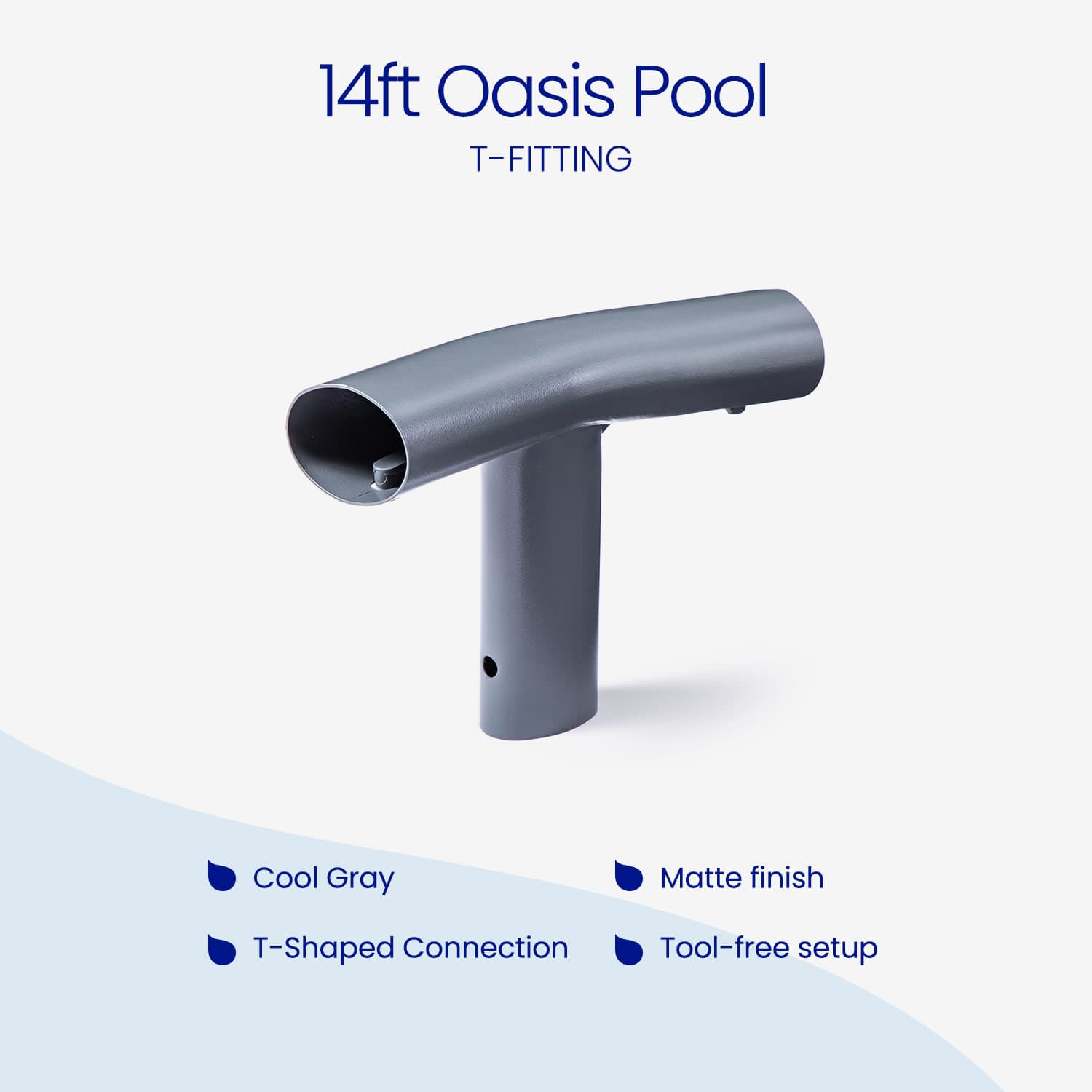 Gray T-fitting for 14ft Oasis Pool on a white background