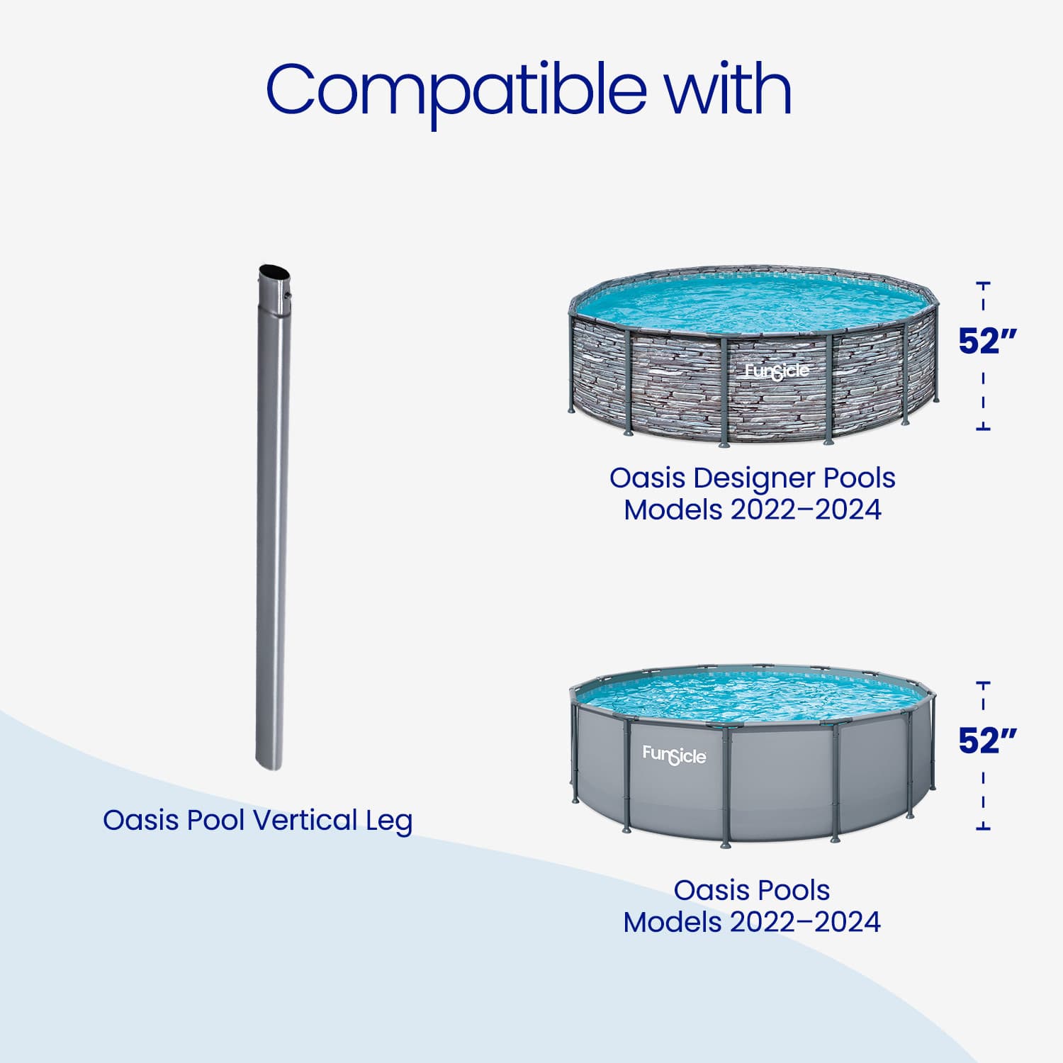 Oasis Designer Pools and Vertical Leg compatibility with text on a white background