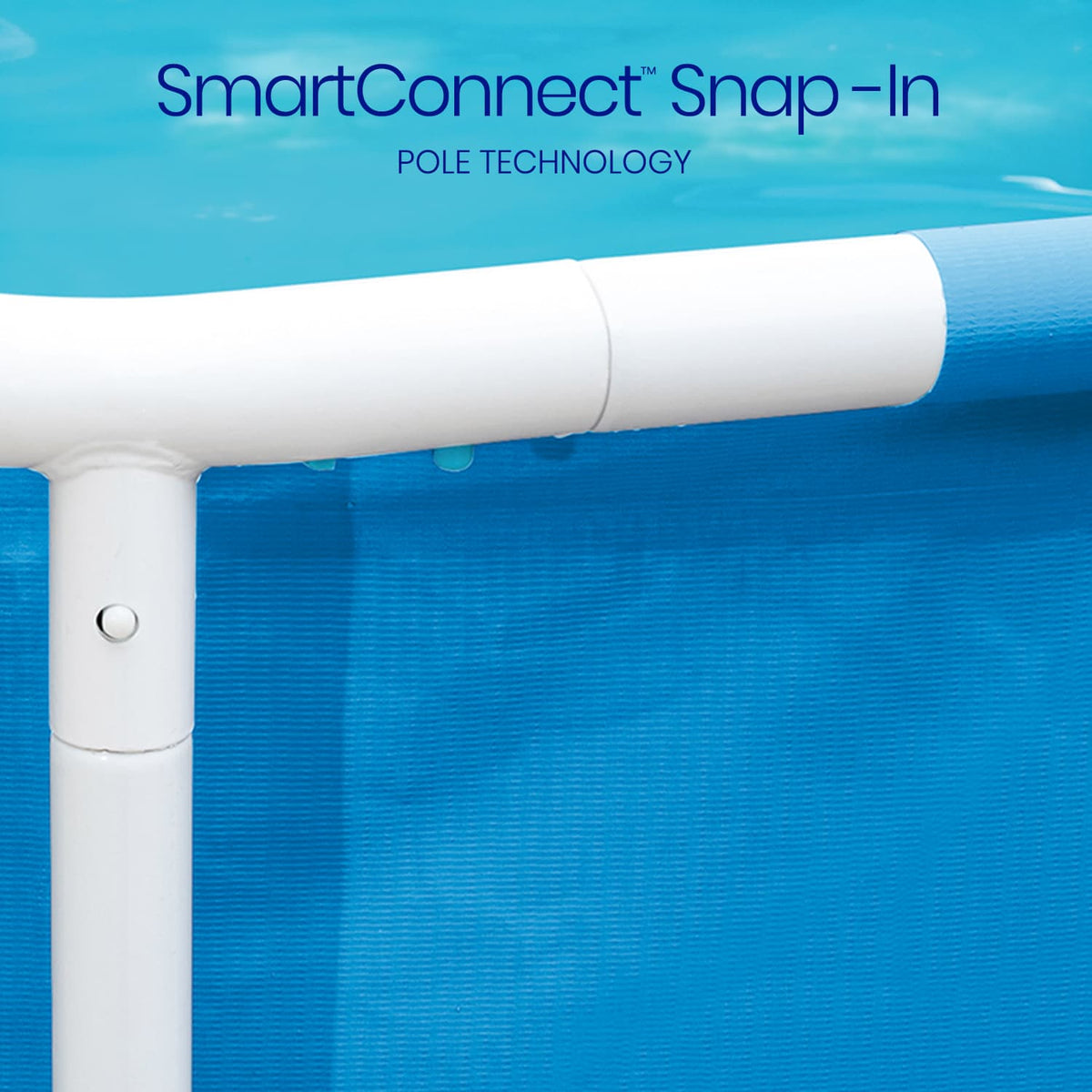 Close-up of Funsicle’s SmartConnect Snap-In Pole Technology, showing white frame poles with a secure snap-button connection supporting the blue Activity Pool liner.